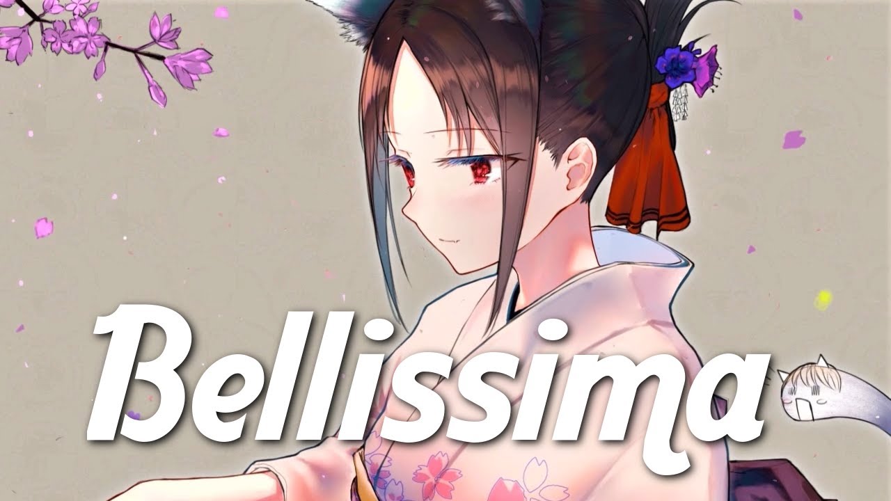 Nightcore - Bellissima