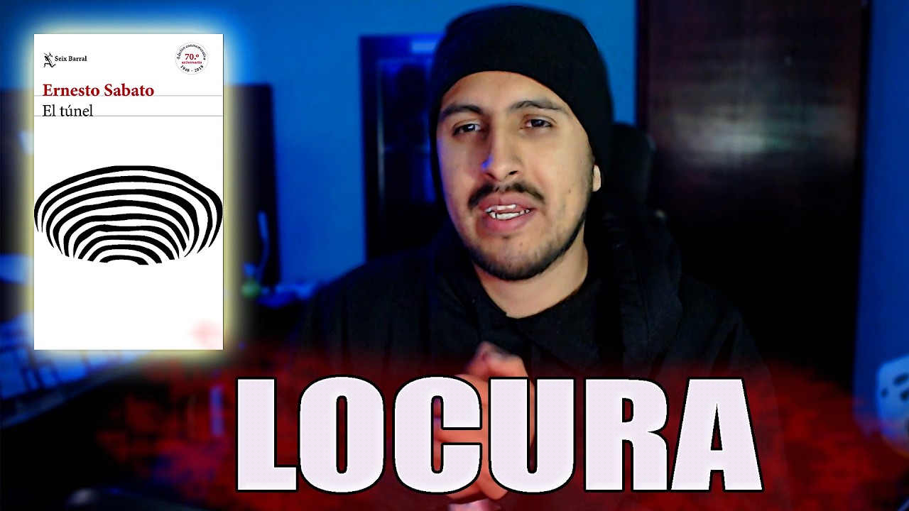 Leí El Túnel de Ernesto Sabato y... ahora desconfío de mi propia mente.