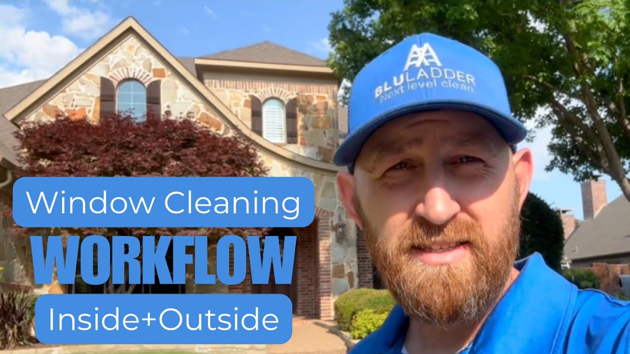 Window Cleaning Workflow: Inside or Outside First? Full Step by Step Tutorial