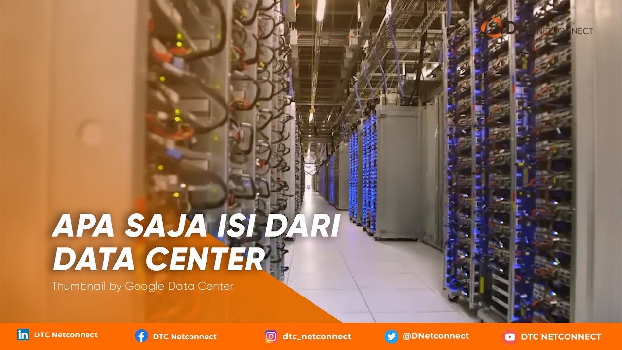 APA ISI DARI DATA CENTER PADA UMUMNYA