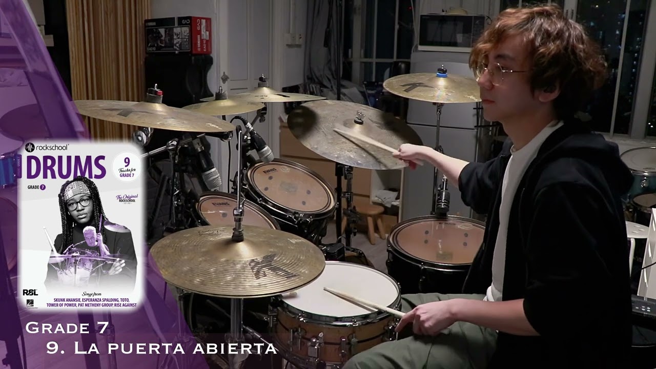 [Grade 7] La puerta abierta | Rockschool Drums 2024