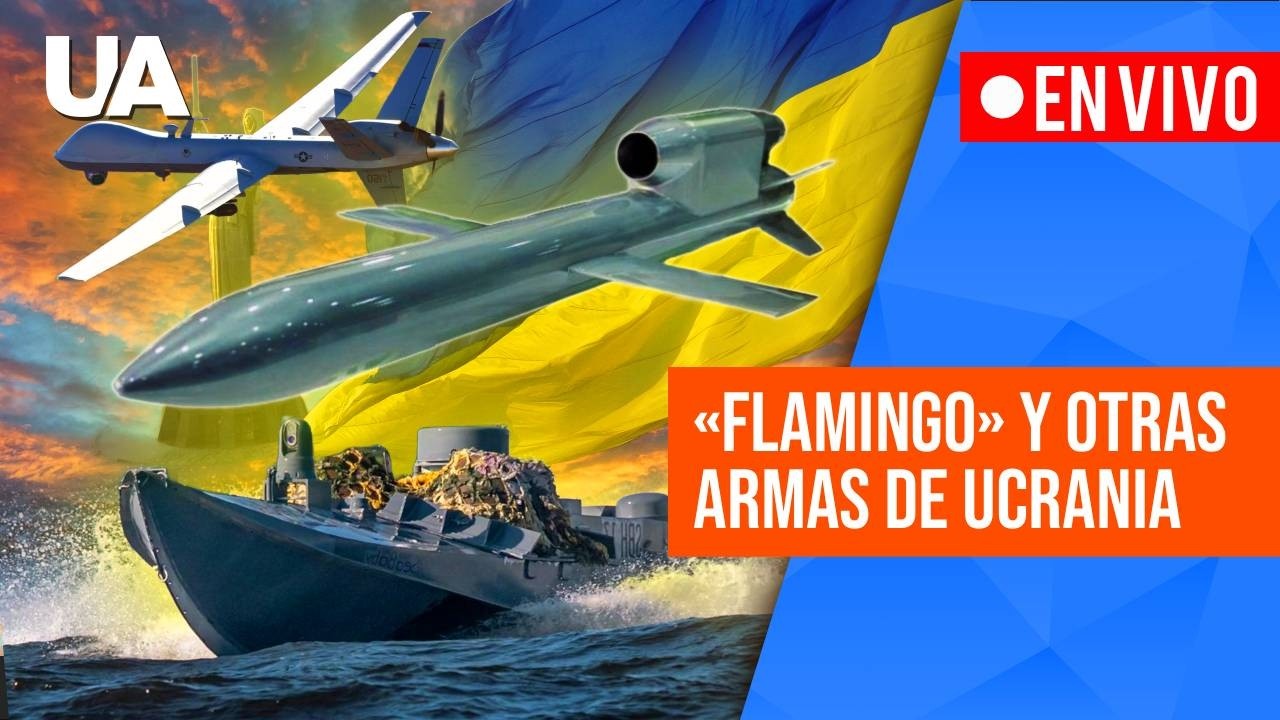 EN VIVO | No solo “Flamingo”: Ucrania AGOTA al ocupante con su propia arma de largo alcance