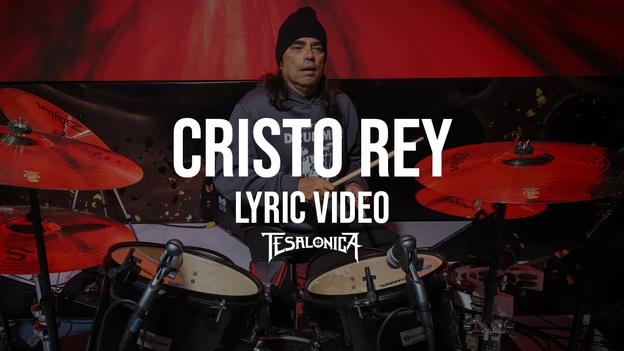 TESLÓNICA | Cristo Rey (Lyric Video)