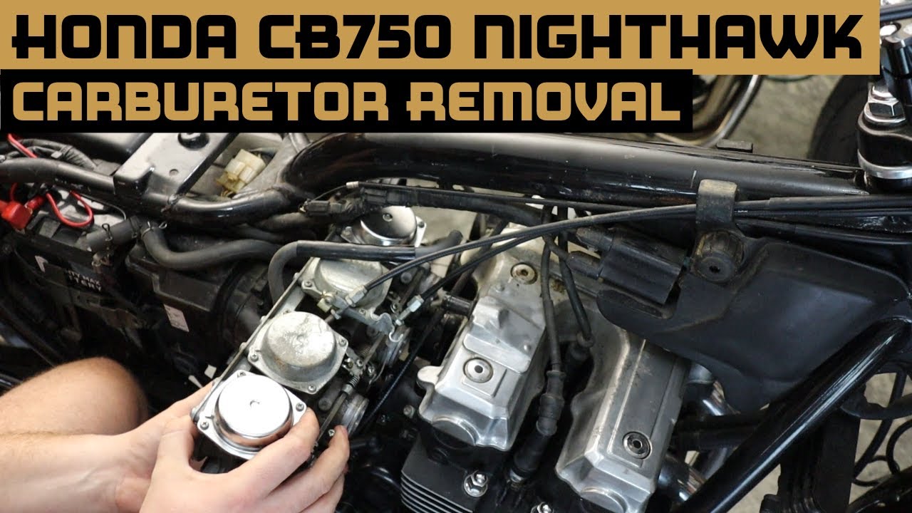 Carburetor Removal Honda CB750 Nighthawk(1991 - 2003)