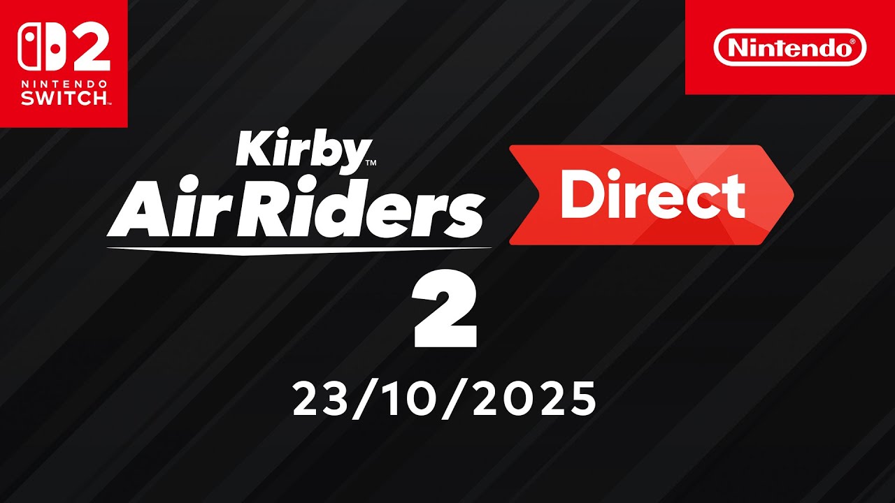 Kirby Air Riders Direct 2 &ndash; 23/10/2025