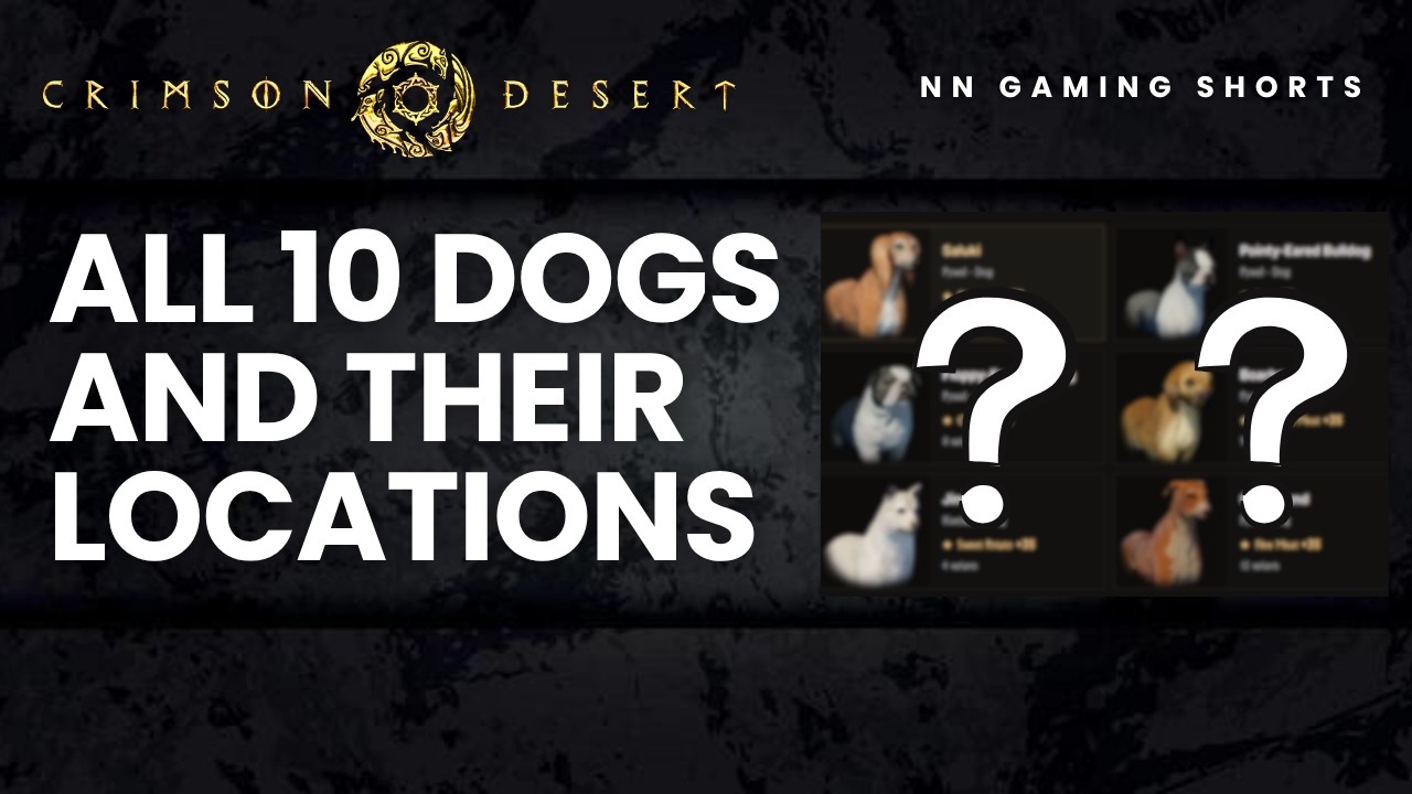 All Ten Dogs and Their Locations in Crimson Desert