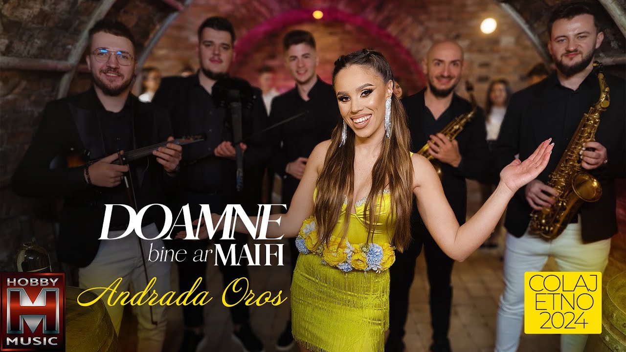 Andrada Oros - Doamne, bine ar mai fi (Colaj ETNO 2024)