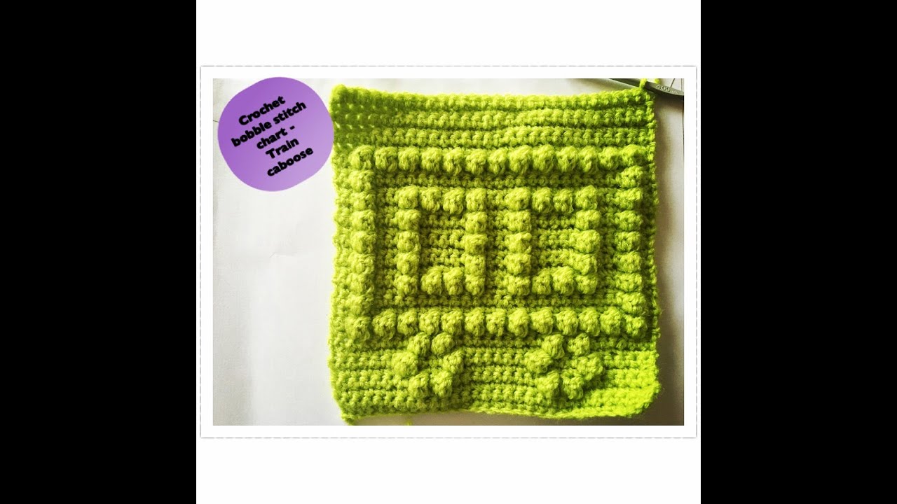 How to crochet square with bobble stitch chart - Train caboose