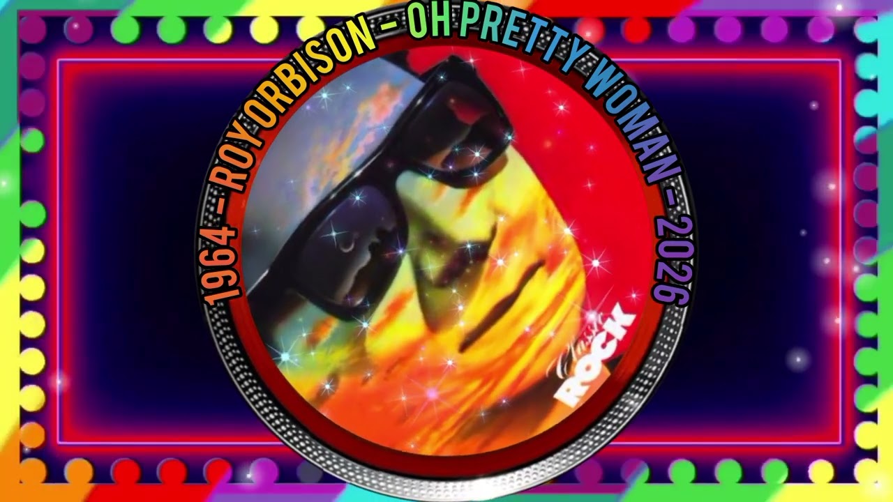1964 - ROY ORBISON - OH PRETTY WOMAN - 2026