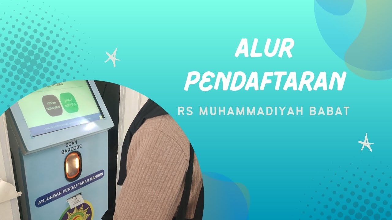 Alur Pendaftaran Online dan Offline/Walk-In Patient - RS Muhammadiyah Babat