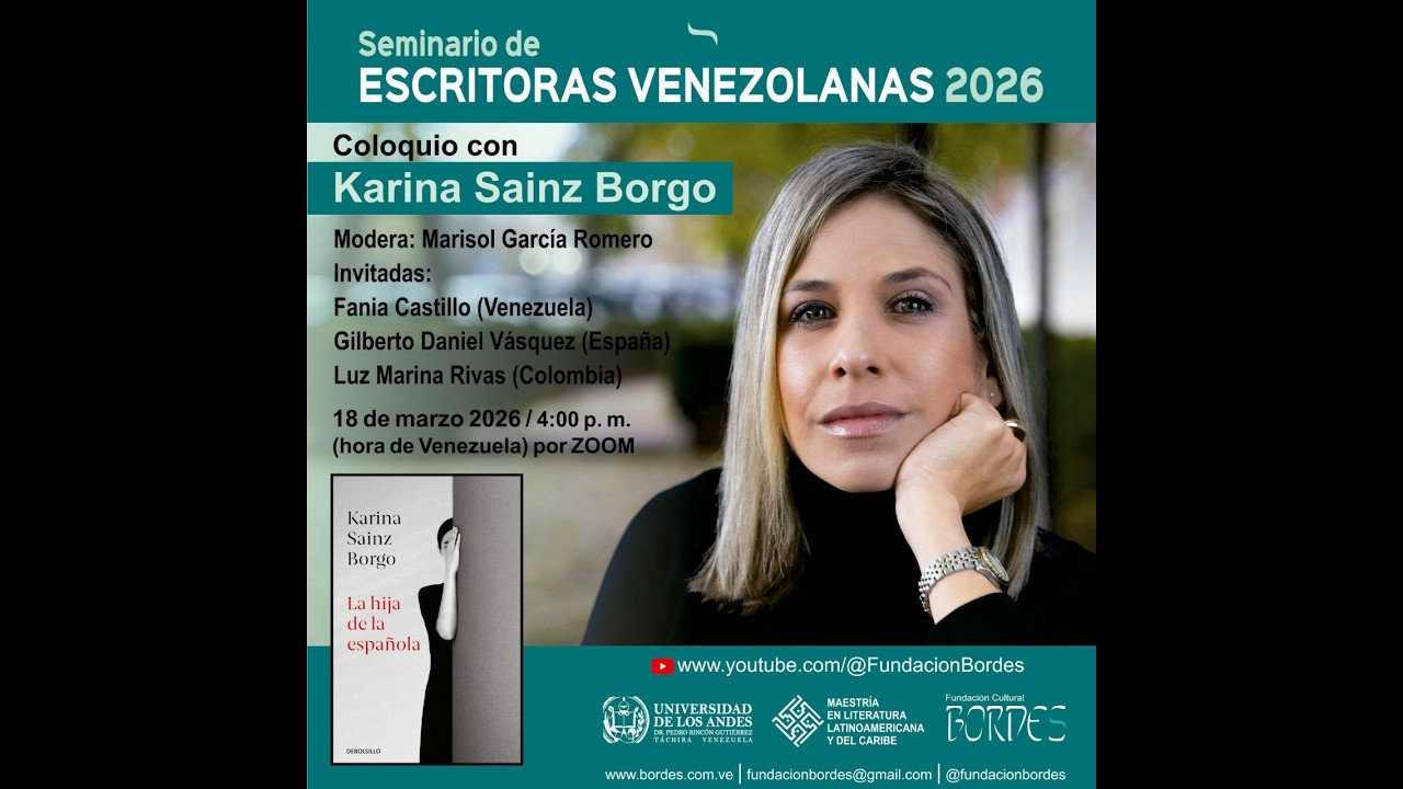 Coloquio sobre Karina Sainz Borgo y La Hija de la española