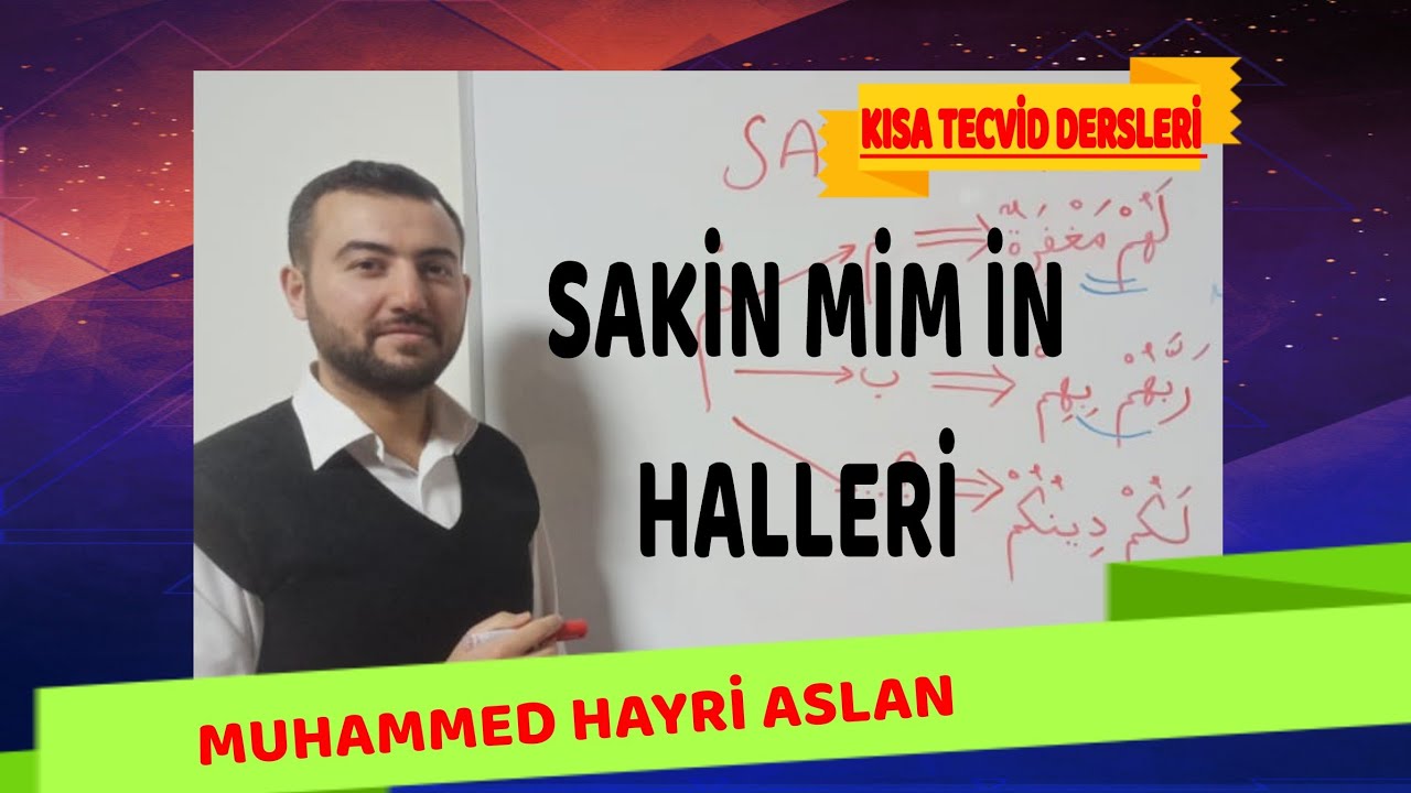 TECVİD DERSİ 16 (SAKİN MİM)