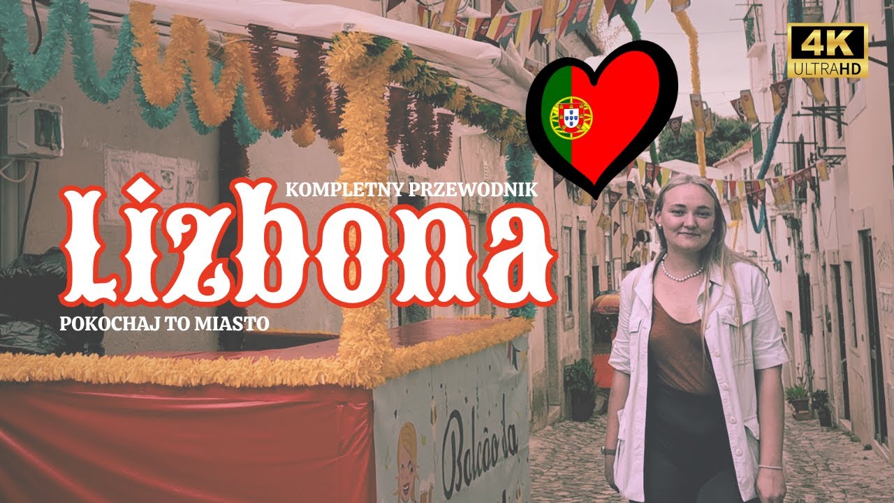 Co zobaczyć w Lizbonie? Atrakcje i wskazówki
