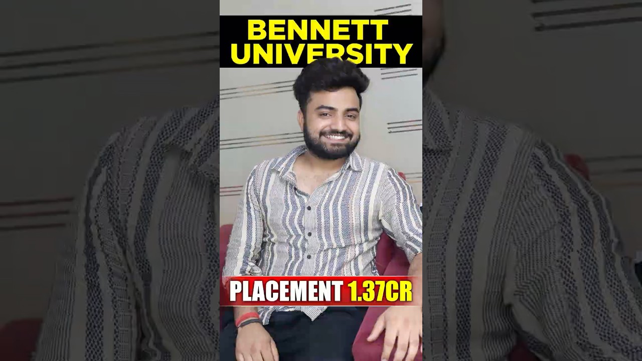 Bennett University Review 2025 🔥 Fees| Placements | Campus Life