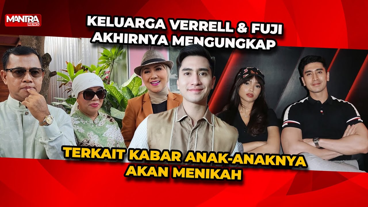 HOT!! H. FAISAL, OMA GALA & VENNA MELINDA UNGKAP KABAR VERRELL & FUJI SEGERA MENIKAH