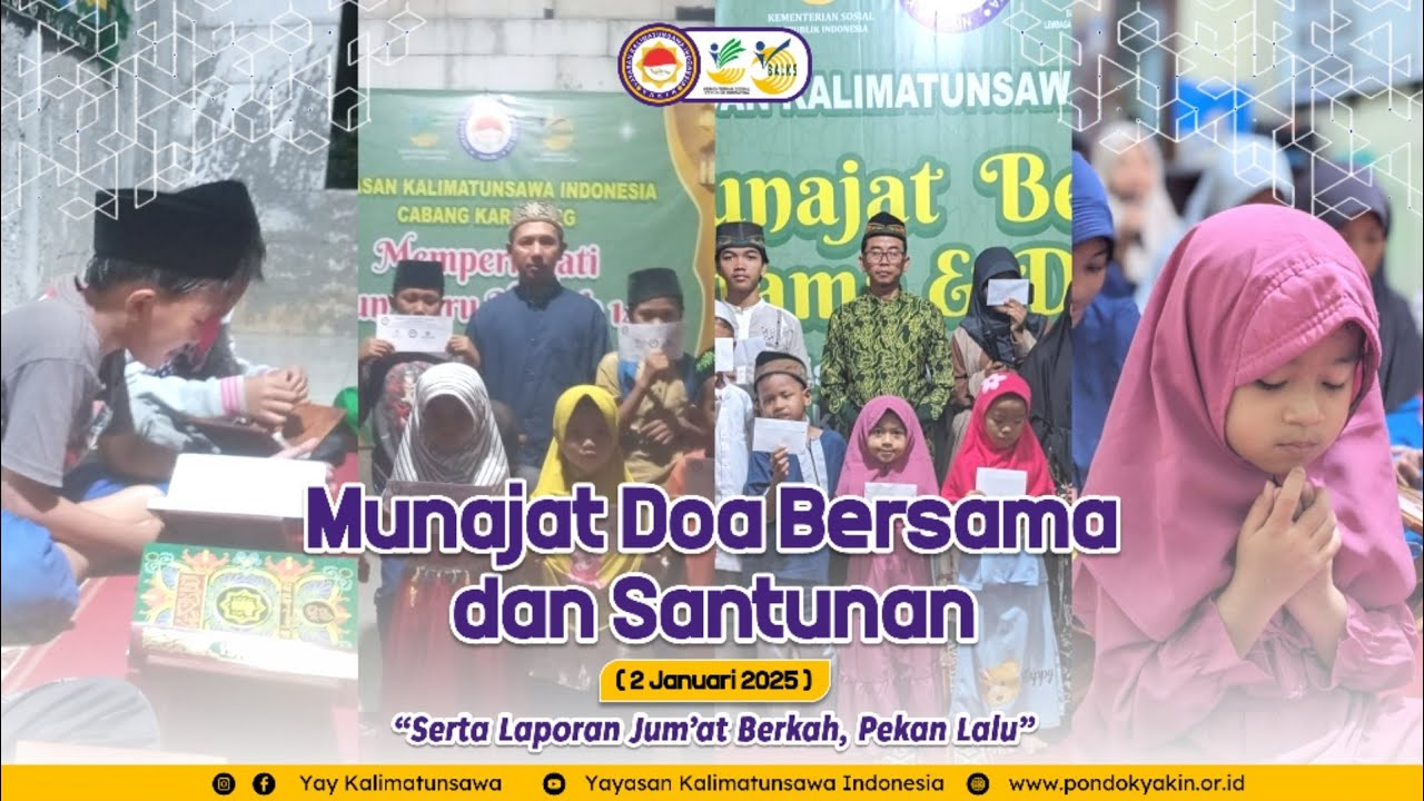 Munajat Doa Bersama & Santunan 2 Januari 2025 (Serta Laporan Sedekah Jumat Berkah Pekan Lalu)