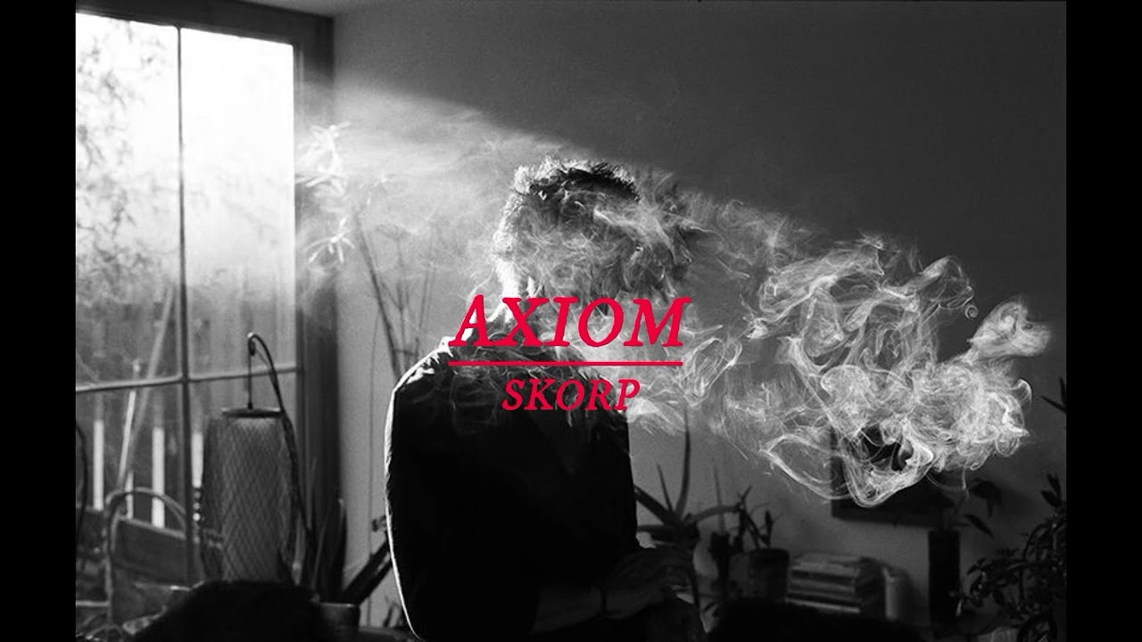SKORP - AXIOM (SLOWED & REVERB)