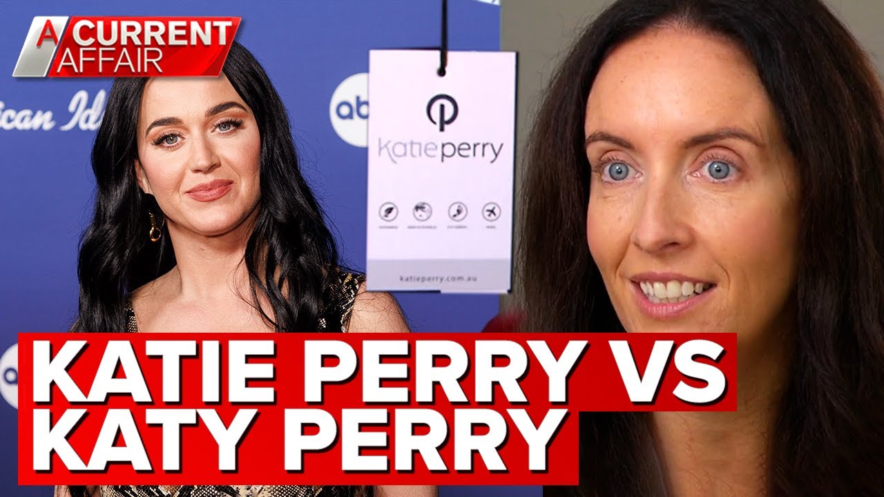 Katie Perry vs Katy Perry in trademarking name feud | A Current Affair