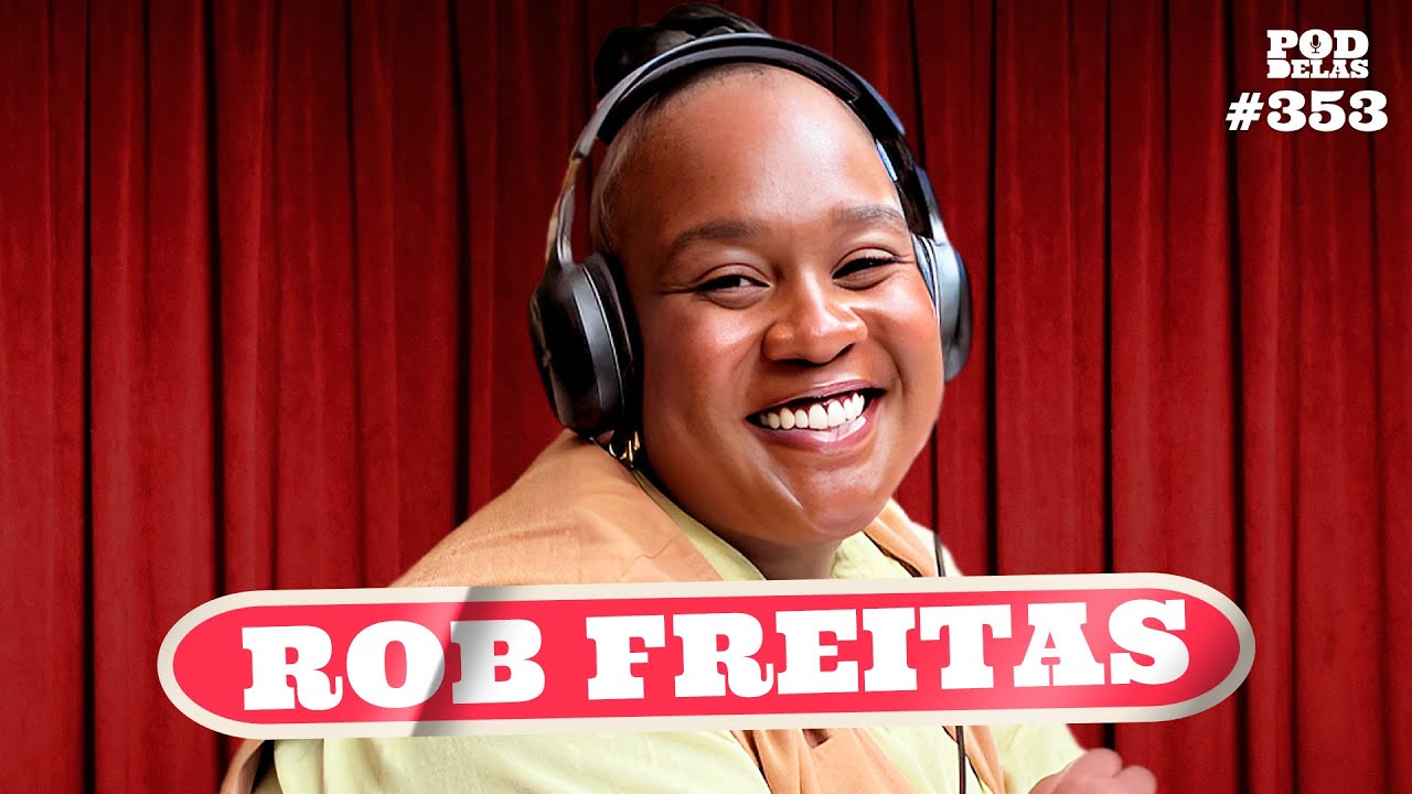 ROB FREITAS - PODDELAS #353