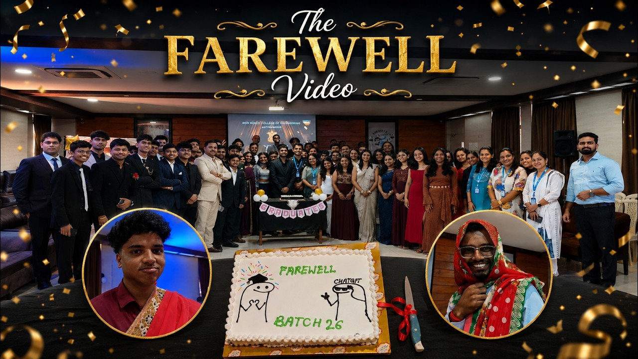 The FAREWELL Video | Batch 2022 | DBCE-Fatorda, Last Moments Together 🎬 | BundleHUB Productions