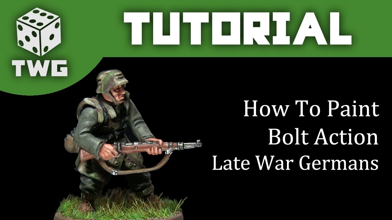 Bolt Action Tutorial: How To Paint Late War Germans (Grenadiers)