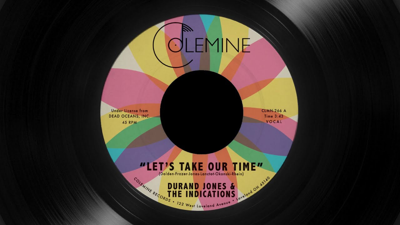 Durand Jones & The Indications - Let's Take Our Time (Official Audio)