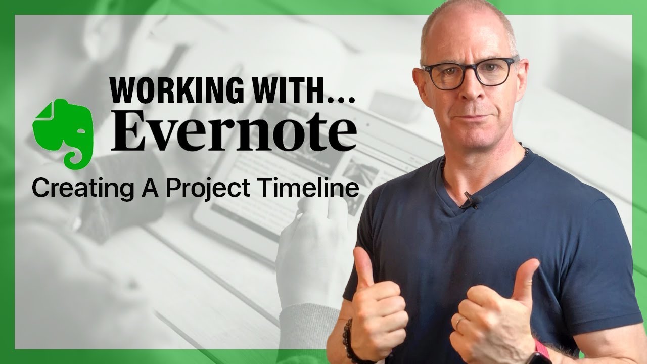 Работа с Evernote | Создание временной шкалы проекта