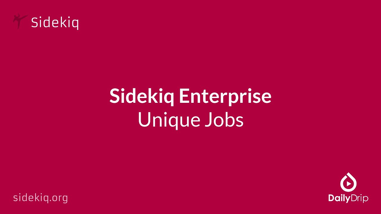 [Sidekiq 006.2] Sidekiq Enterprise: Уникальные вакансии
