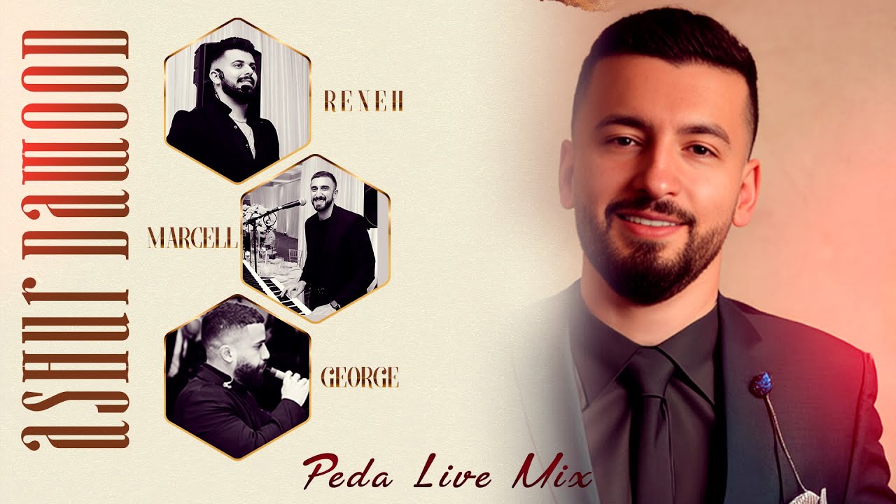 Ashur Dawood - Peda Live 2025