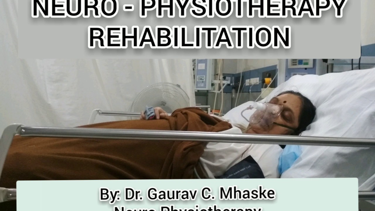 Neuro Physiotherapy and Rehabilitation Exercise for Right Side Hemiplegia (Paralysis)
