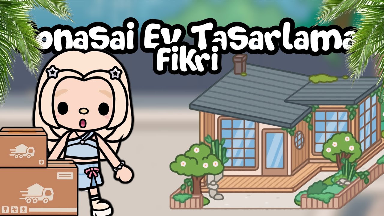 Bonasai Ev Tasarlama Fikri   -  Toca Life Word  -  Toca Life Noha 