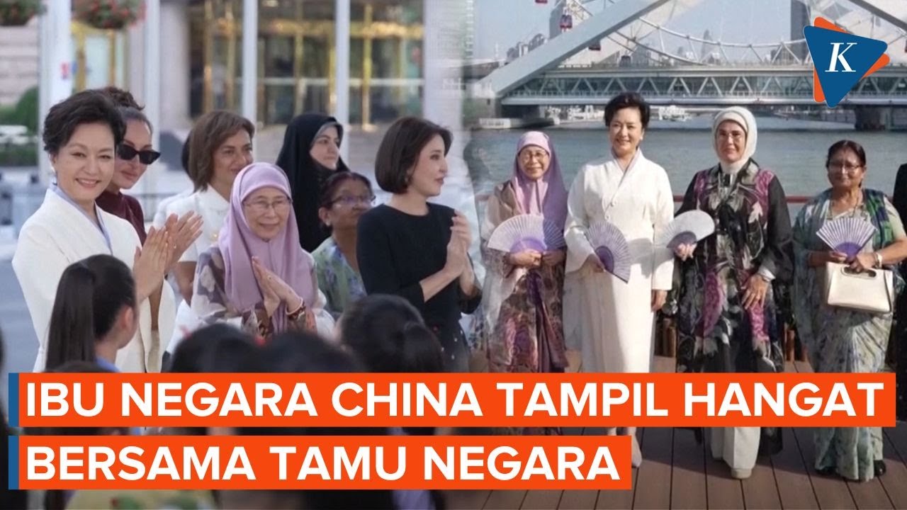 Momen Peng Liyuan Ngeteh Bareng Istri Pemimpin Dunia hingga Temani Xi Jinping Sambut Tamu Negara
