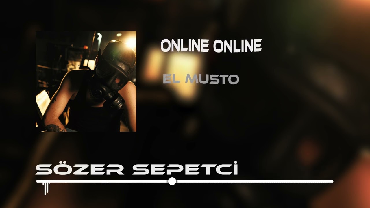 El Musto - Online Online Babalar Online ( Sozer Sepetci Remix )
