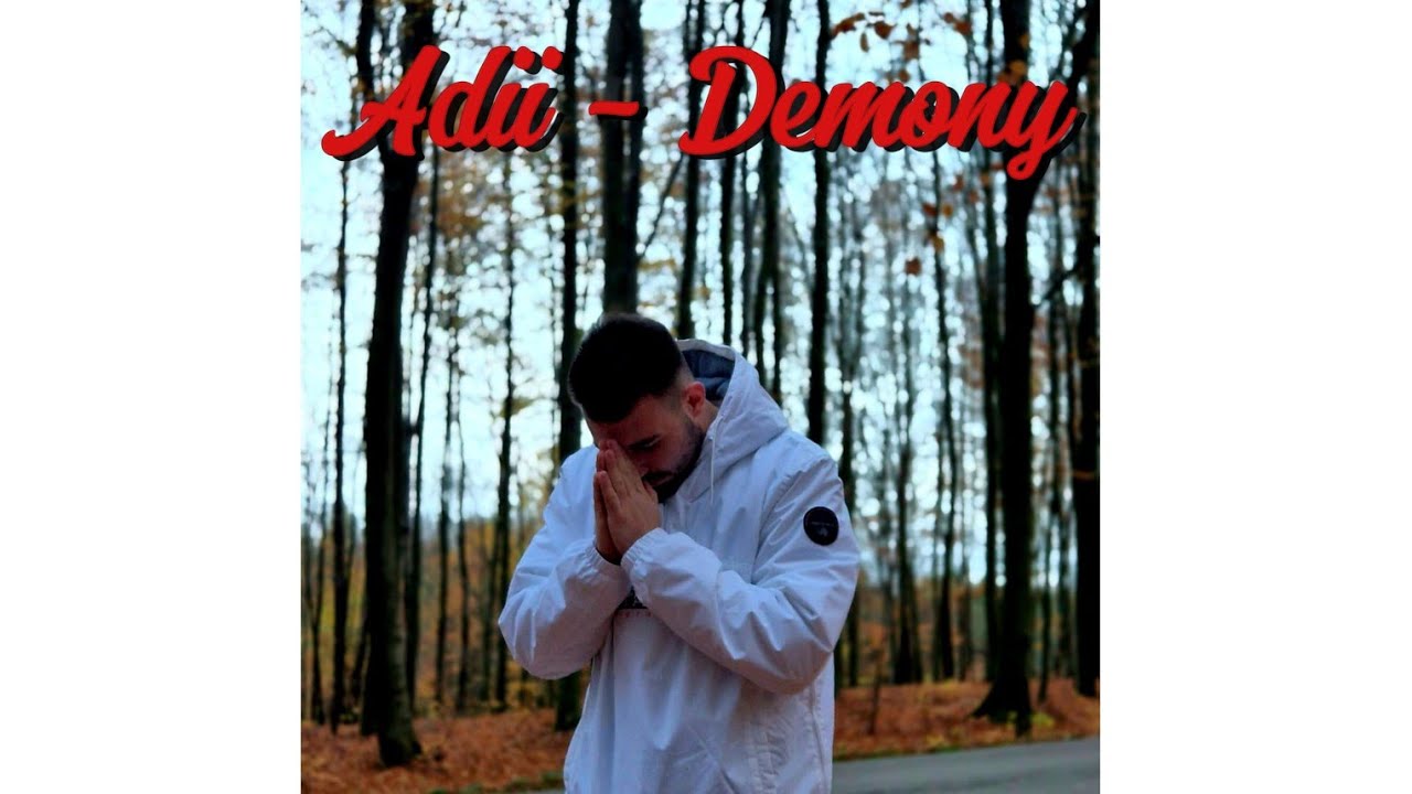 Adii - Demony (prod. Kize) (Official Music Video)