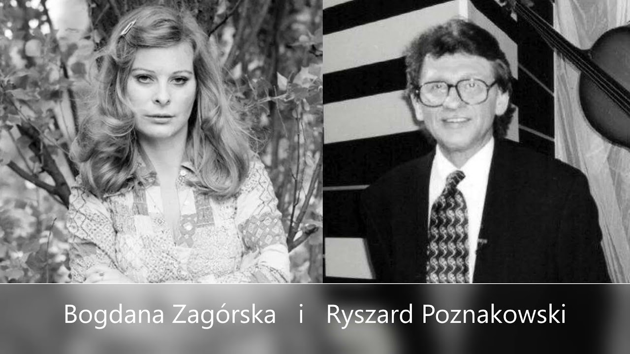 Bogdana Zag&oacute;rska  i Ryszard Poznakowski - Jeszcze nic nie wiesz o mnie