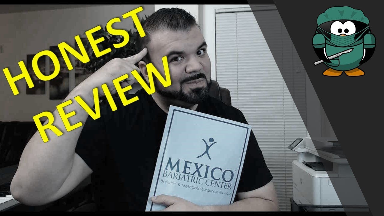 Honest Review: Mexico Bariatric Center