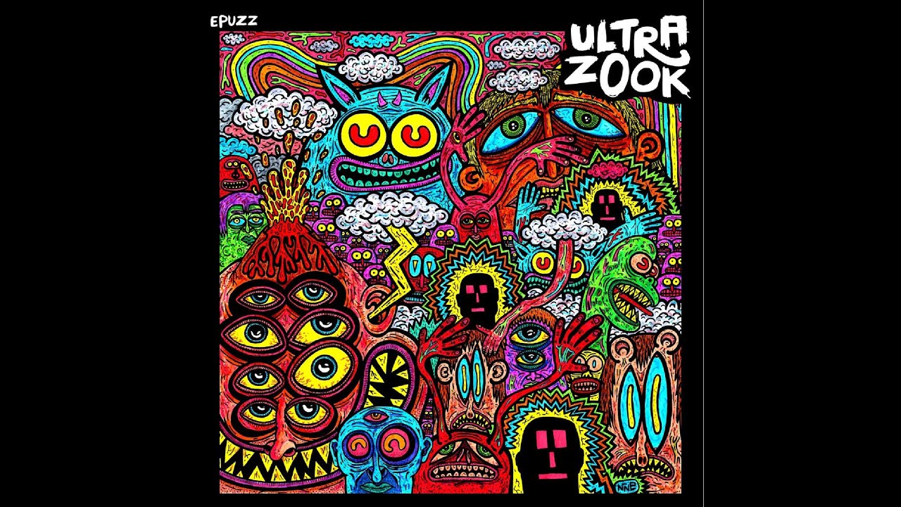 Ultra Zook &mdash; EPUZZ (2013) FULL ALBUM