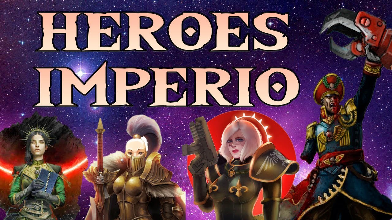 Los Heroes más poderosos del Imperio Warhammer Lore Español