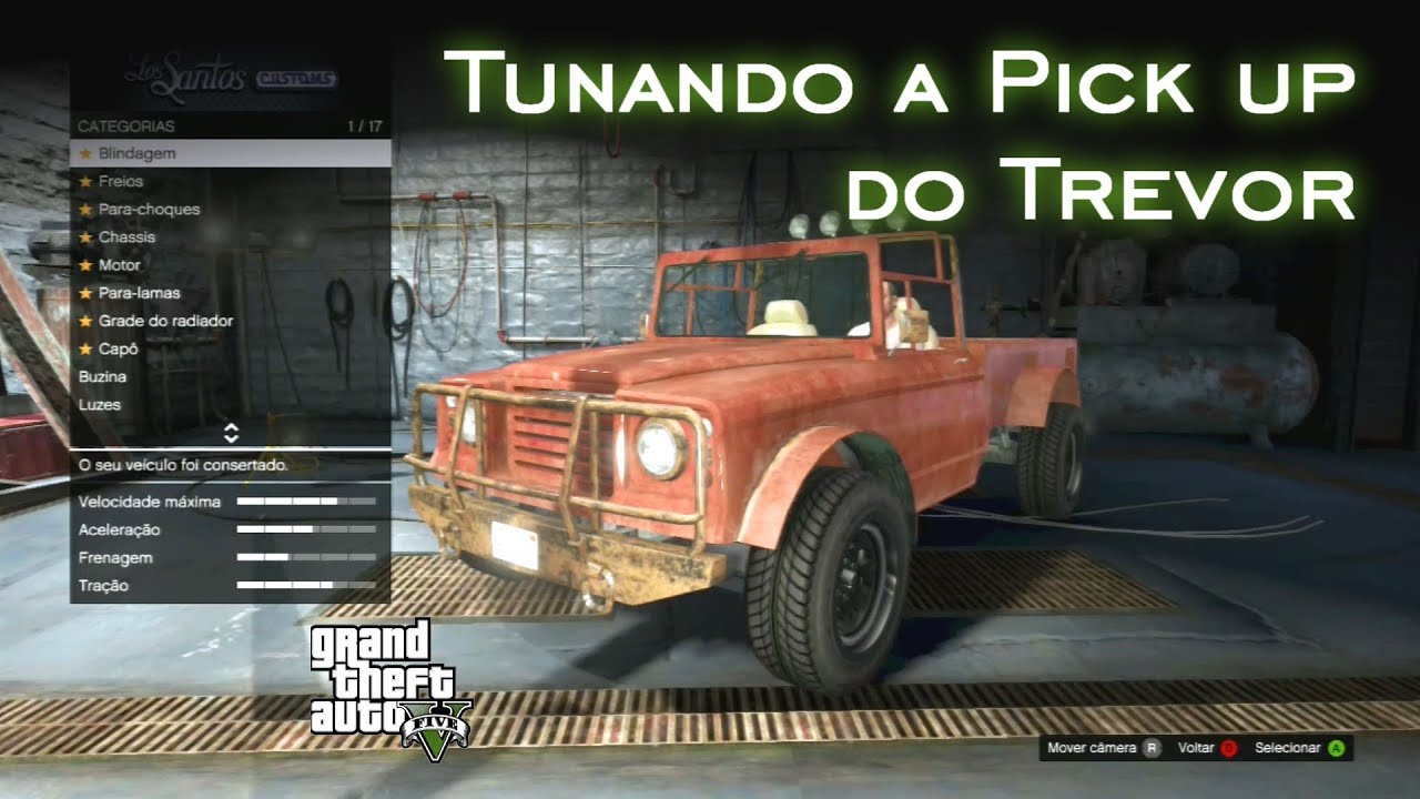 Tunando a Pick up do Trevor | GTA V [PT-BR]