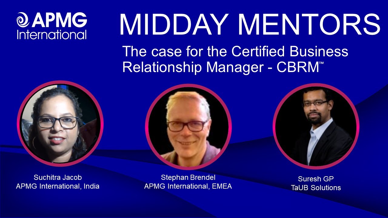 The Case for Certified Business Relationship Manager (CBRM) with TaUB Solutions | BRMP to CBRM