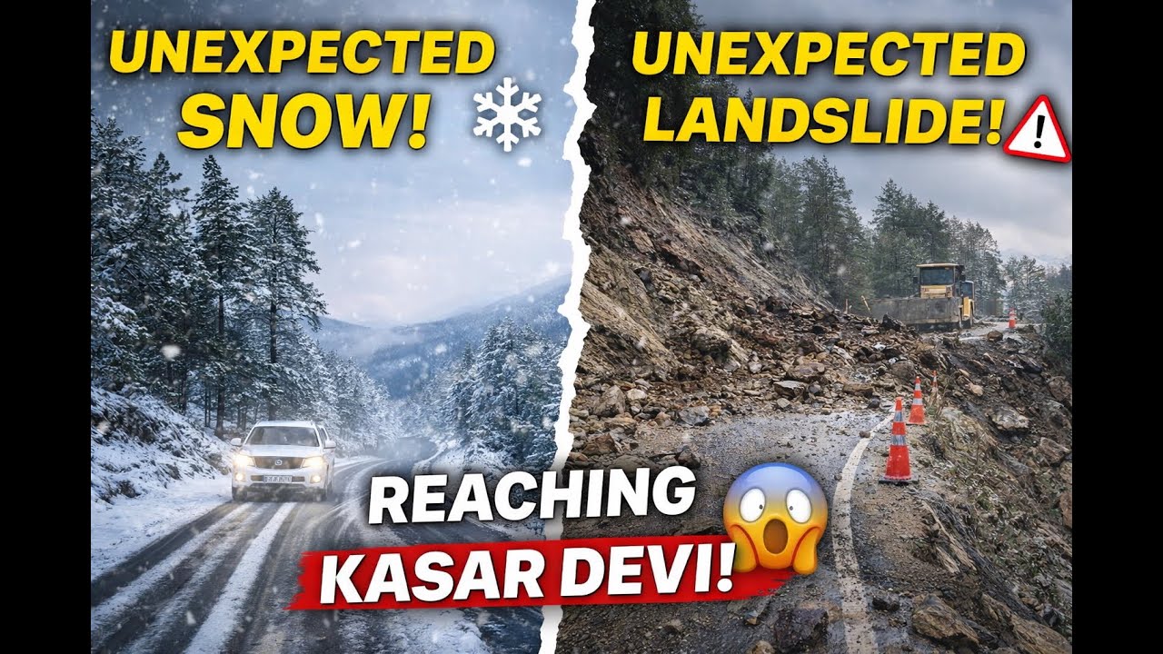 I Didn’t Expect This 😱 Snowfall & Landslide on the Way to Kasar Devi