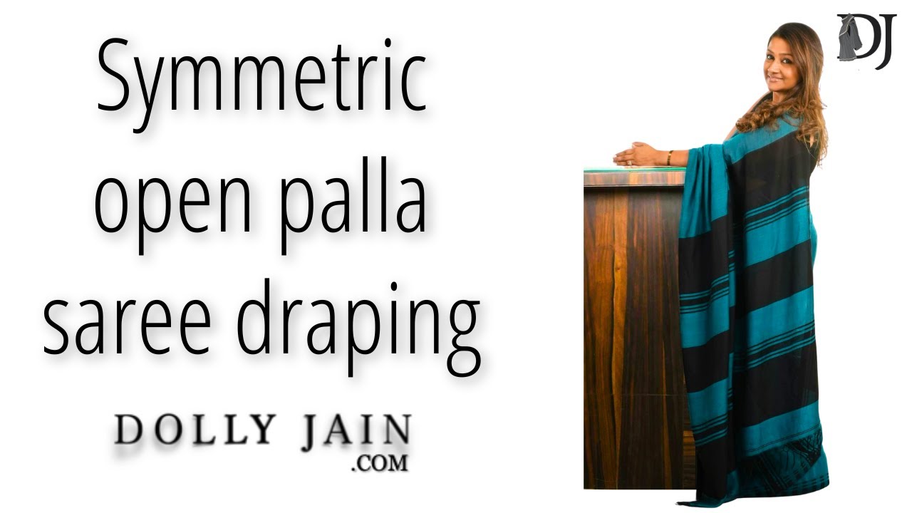 Symmetric open palla saree draping trick | Dolly Jain saree draping tricks