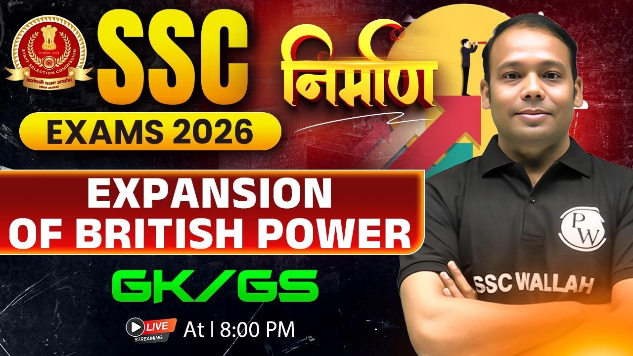SSC History Class 2026 | Expansion of British Power in India | Modern History Of India | Aditya Sir