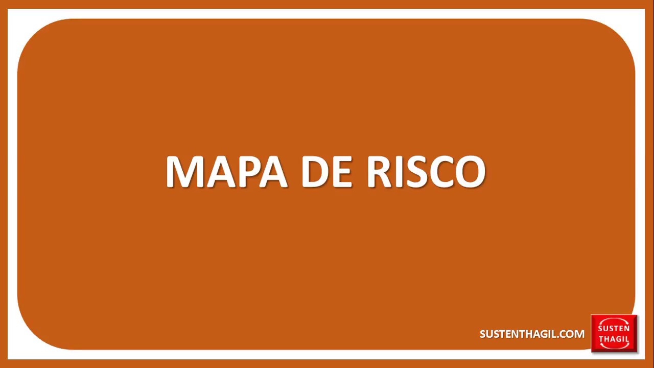 Mapa de Risco | SUSTENTHAGIL