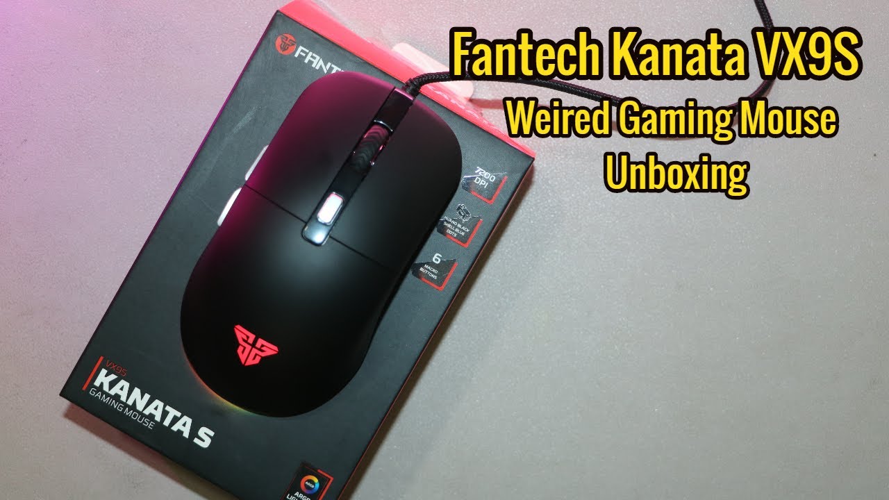 Fantech Kanata VX9S Gaming Mouse Unboxing