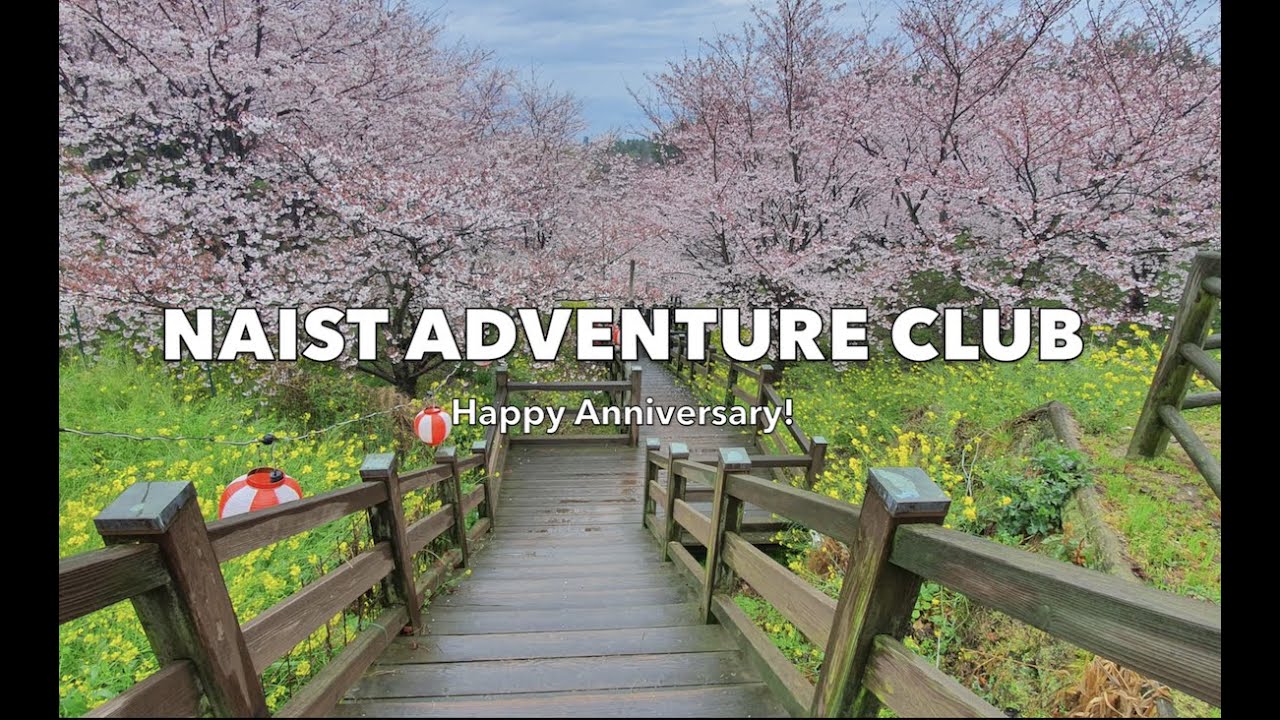 NAIST Adventure Club Anniversary (Full Video)