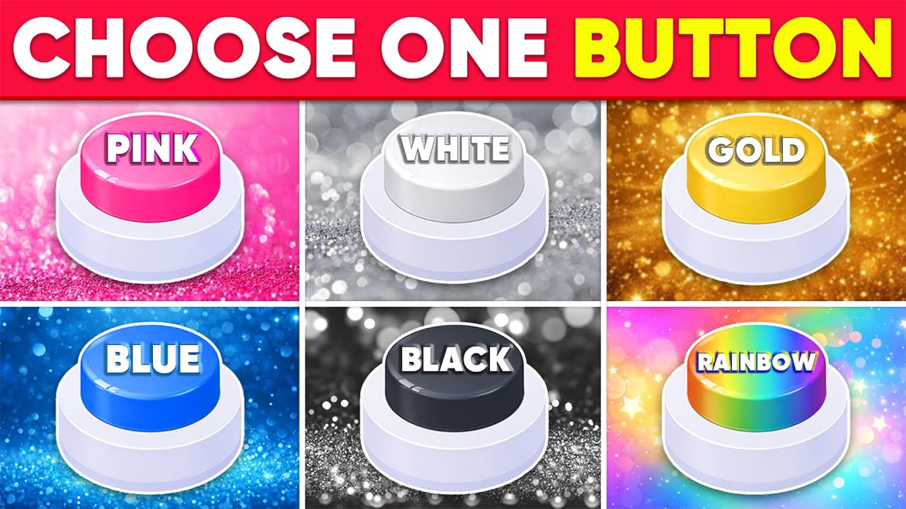 Choose One Button! Pink, Blue, Gold, White, Black, or Rainbow! 💗💙💛🤍🖤🌈 Quiz Kingdom