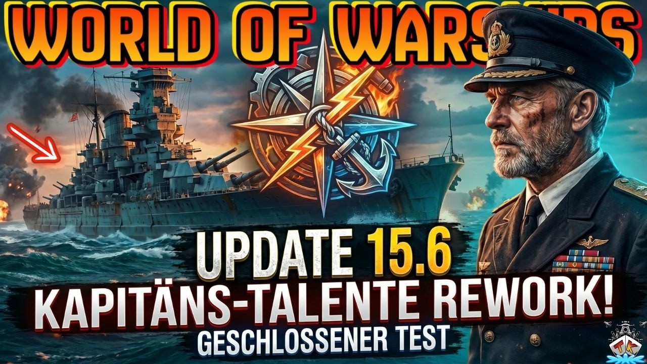 🚨 EINZIGARTIGE KAPIT&Auml;NE REWORK - UPDATE 15.6 VORSCHAU in World of Warships🔥