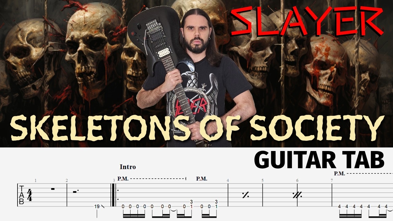 Slayer - Skeletons of Society | Guitar TAB | Guitar Cover | Guitar Lesson