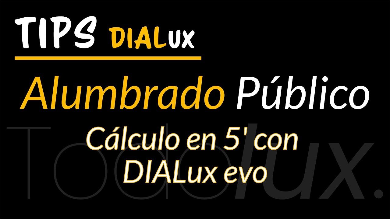 Alumbrado público en menos de 5' con Dialux EVO.